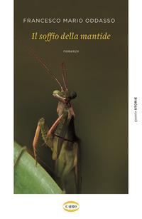 SOFFIO DELLA MANTIDE