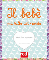 BEBE\' PIU\' BELLO DEL MONDO