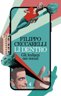 LI\' DENTRO - GLI ITALIANI NEI SOCIAL