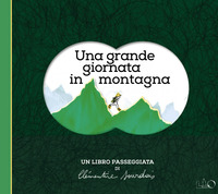 GRANDE GIORNATA IN MONTAGNA