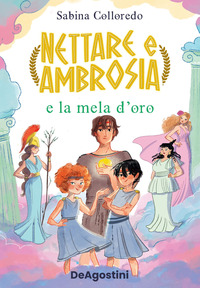 NETTARE E AMBROSIA E LA MELA D\'ORO