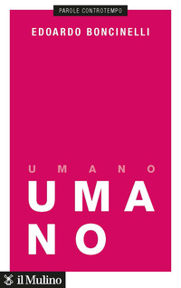 UMANO - UNA STORIA NON FINITA
