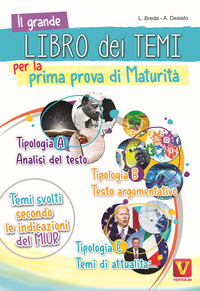 GRANDE LIBRO DEI TEMI 1° PROVA DI MATURITA\'.