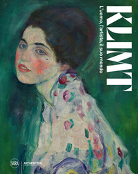 KLIMT - L\'UOMO L\'ARTISTA IL SUO MONDO