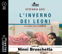 INVERNO DEI LEONI - LA SAGA DEI FLORIO LETTO DA NINNI BRUSCHETTA AUDIOLIBRO CD AUDIO