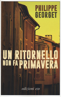 RITORNELLO NON FA PRIMAVERA