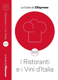 RISTORANTI E VINI D\'ITALIA 2022 (I)