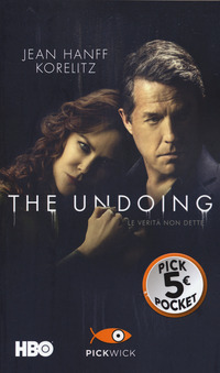 THE UNDOING - LE VERITA\' NON DETTE