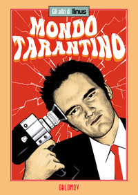 MONDO TARANTINO