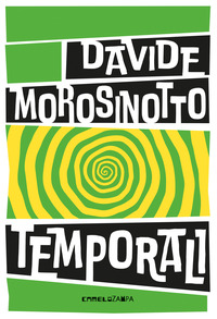 TEMPORALI - FABULA