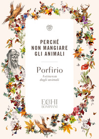 PERCHE\' NON MANGIARE GLI ANIMALI - ASTINENZA DAGLI ANIMALI