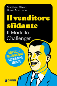 VENDITORE SFIDANTE - IL MODELLO CHALLENGER