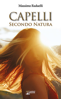 CAPELLI - SECONDO NATURA
