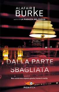 DALLA PARTE SBAGLIATA
