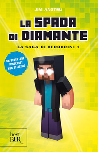 SPADA DI DIAMANTE - LA SAGA DI HEROBRINE 1