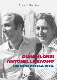 GIANNI LONZI E ANTONELLA RAGNO UN ORO PER LA VITA