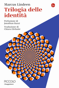 TRILOGIA DELLE IDENTITA\'
