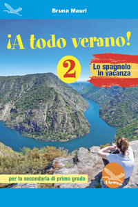 A TODO VERANO! LO SPAGNOLO IN VACANZA