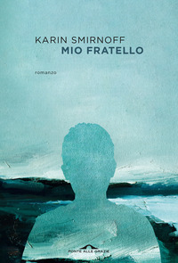 MIO FRATELLO