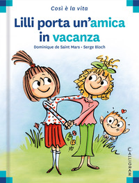 LILLI PORTA UN\'AMICA IN VACANZA