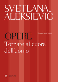 OPERE - TORNARE AL CUORE DELL\'UOMO - PREGHIERA PER CERNOBYL - TEMPO DI SECONDA MANO