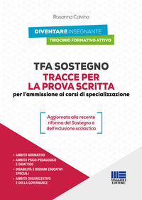 TFA SOSTEGNO - TRACCE PER LA PROVA SCRITTA PER L\'AMMISSIONE AI CORSI DI SPECIALIZZAZIONE