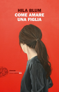 COME AMARE UNA FIGLIA