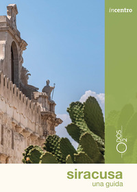 SIRACUSA - UNA GUIDA CON CARTA GEOGRAFICA RIPIEGATA
