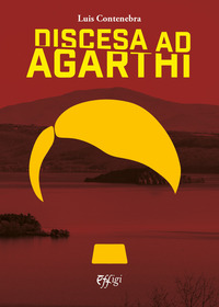 DISCESA AD AGARTHI
