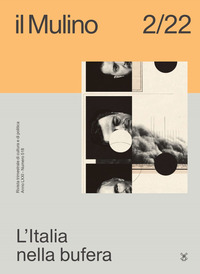 MULINO 2/22 - L\'ITALIA NELLA BUFERA
