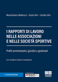 RAPPORTI DI LAVORO NELLE ASSOCIAZIONI E NELLE SOCIETA\' SPORTIVE