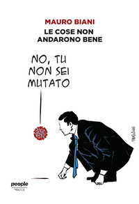 COSE NON ANDARONO BENE