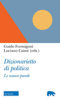 DIZIONARIETTO DI POLITICA - LE NUOVE PAROLE