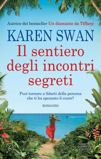 SENTIERO DEGLI INCONTRI SEGRETI