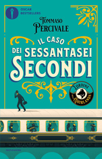 CASO DEI SESSANTASEI SECONDI - L\'ORDINE DELLA GHIRLANDA