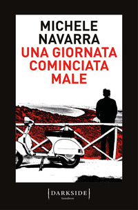 GIORNATA COMINCIATA MALE