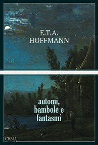 AUTOMI, BAMBOLE E FANTASMI