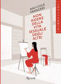 NON RIDERE DELLA VITA SESSUALE DEGLI ALTRI