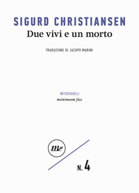 DUE VIVI E UN MORTO