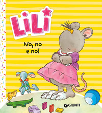 LILI - NO NO E NO !