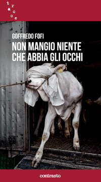 NON MANGIO NIENTE CHE ABBIA GLI OCCHI