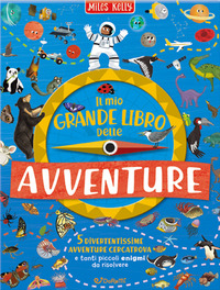 MIO GRANDE LIBRO DELLE AVVENTURE