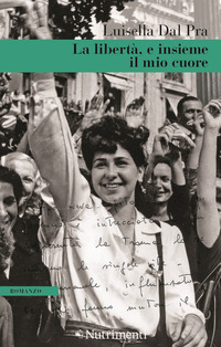 LIBERTA\' E INSIEME IL MIO CUORE