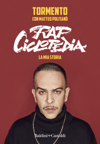 RAPCICLOPEDIA - LA MIA STORIA