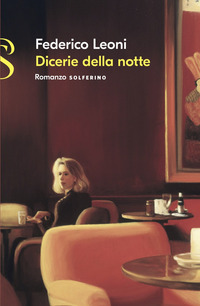 DICERIE DELLA NOTTE