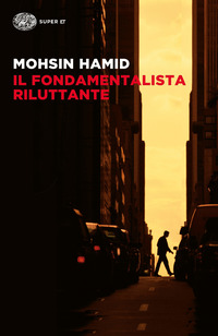 FONDAMENTALISTA RILUTTANTE