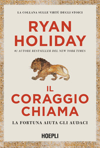 CORAGGIO CHIAMA - LA FORTUNA AIUTA GLI AUDACI