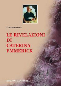 RIVELAZIONI DI CATERINA EMMERICK