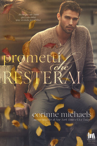 PROMETTI CHE RESTERAI