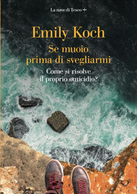 SE MUOIO PRIMA DI SVEGLIARMI